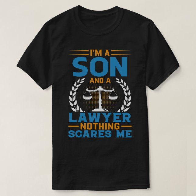 Camiseta Soy un hijo y un abogado, nada me asusta (Diseño del anverso)