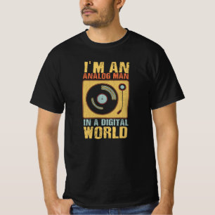 Camiseta Soy un hombre analógico, en un mundo digital