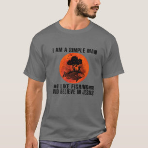 Camiseta Soy Un Hombre Simple Que Me Gusta Pescar Y Que Cre