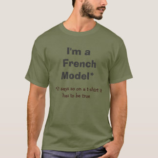 Camiseta Soy un *If francés de Model* que dice tan en una