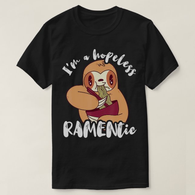 Camiseta Soy Un Implacable Ramentic Gracioso Ramen Japonés (Diseño del anverso)