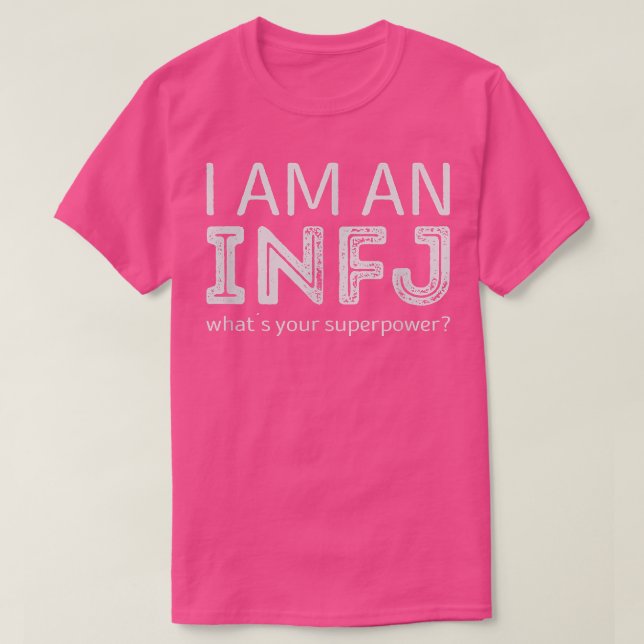 Camiseta Soy un INFJ que es tu superpoder (Diseño del anverso)