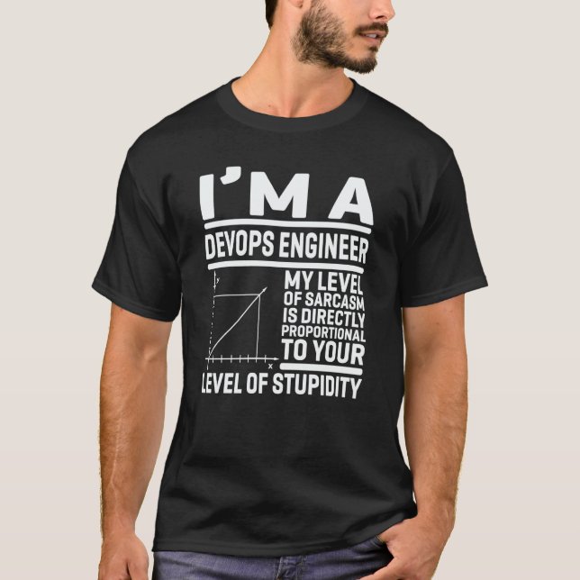 Camiseta Soy un ingeniero de DevOps, mi nivel de sarcasmo e (Anverso)
