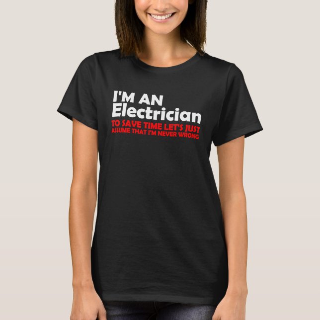 Camiseta Soy un ingeniero eléctrico (Anverso)