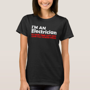 Camiseta Soy un ingeniero eléctrico