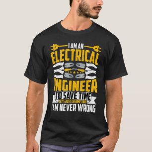 Camiseta Soy un ingeniero eléctrico en tecnología de electr