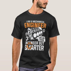 Camiseta Soy un ingeniero mecánico como cualquier otro inge