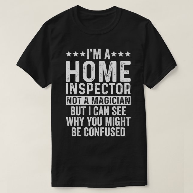 Camiseta Soy un inspector del hogar, no una doncella de reg (Diseño del anverso)