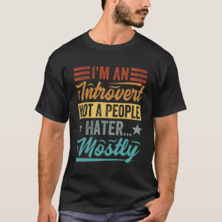 Camiseta Soy Un Introvertido, No Un Pueblo Por Lo General