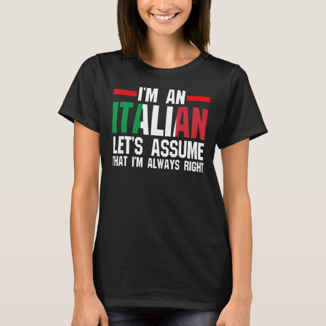 Camiseta Soy un italiano asumamos Italia italiana Italia (Anverso)