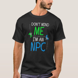 Camiseta Soy un juego de video Npc Gamer Videojuegos Hallow