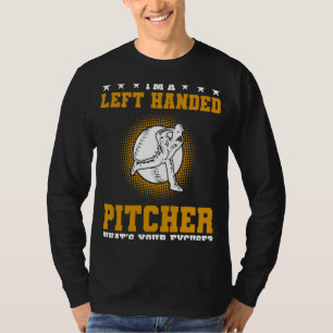 Camiseta Soy un lanzador a la izquierda ¿Cuál es tu excusa