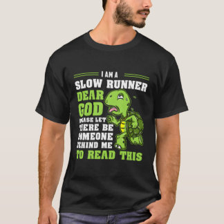 Camiseta Soy Un Lento Corredor De La Maratón De La Tortuga 