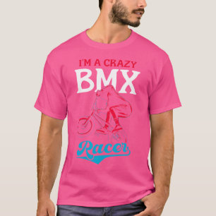 Camiseta Soy Un Loco Bmx Racer Bike Motocross Bmx