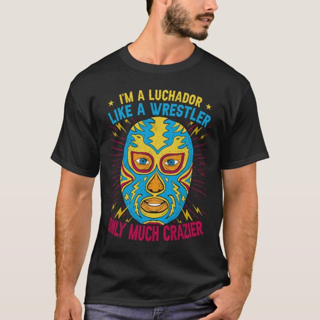 Camiseta Soy un luchador como un luchador sólo mucho más lo (Anverso)