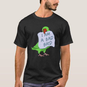 Camiseta Soy un mal pájaro, un loro verde indio
