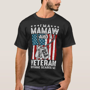 Camiseta Soy un MAMAW y un veterano nada me asusta