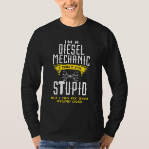 Camiseta Soy Un Mecánico De Diesel Para El Que No Puedo Arr