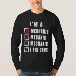 Camiseta Soy Un Mecánico Que Arreglo Automóviles