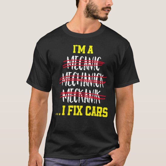 Camiseta Soy un mecánico que arreglo coches mecánicos dicie (Anverso)