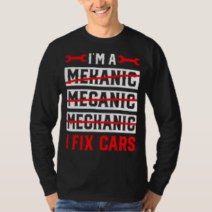 Camiseta Soy un mecánico que arreglo coches mecánicos mecán