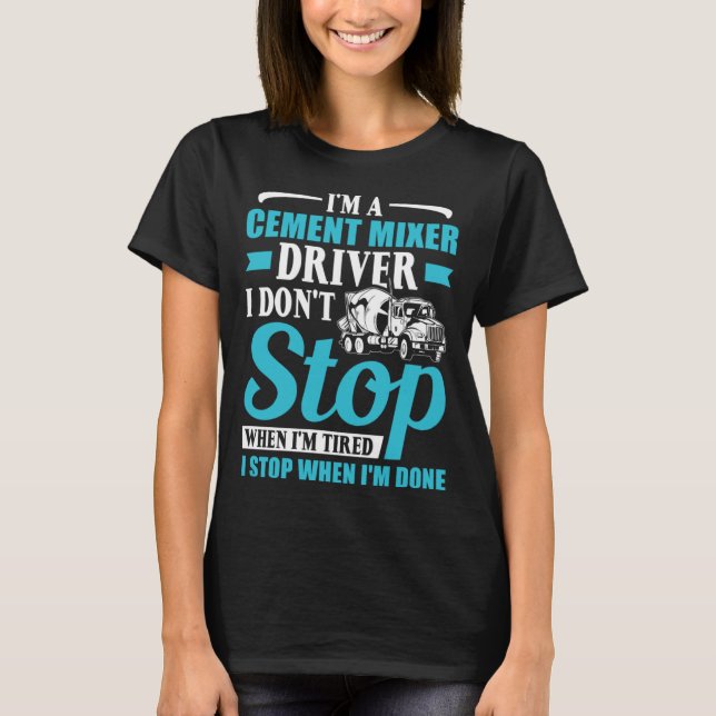 Camiseta Soy un mezclador de cemento para la construcción d (Anverso)