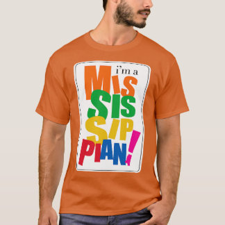 Camiseta Soy un Mississippiano