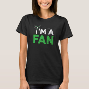 Camiseta Soy un molino de viento de viento de energía renov