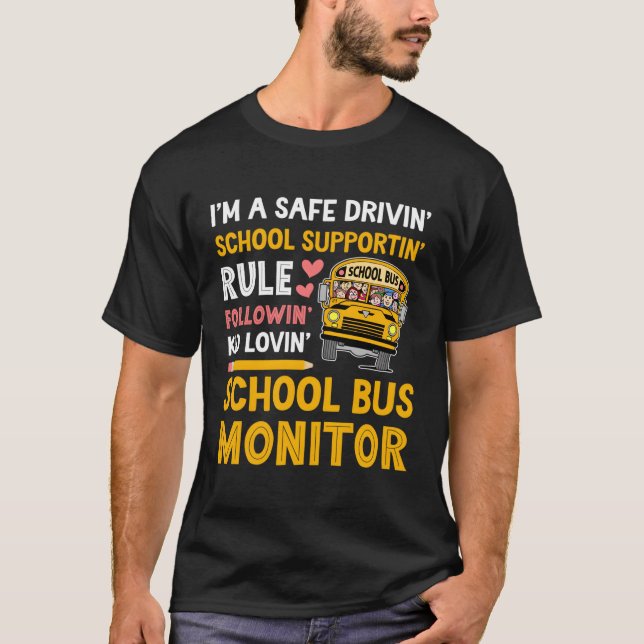 Camiseta Soy Un Monitor De Autobús Escolar Mejor Monitor De (Anverso)