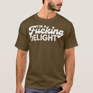 Camiseta Soy Un Muy Gracioso Sarcástico NSFW Rude Inapropia