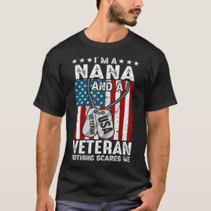 Camiseta Soy un NANA y un veterano nada me asusta