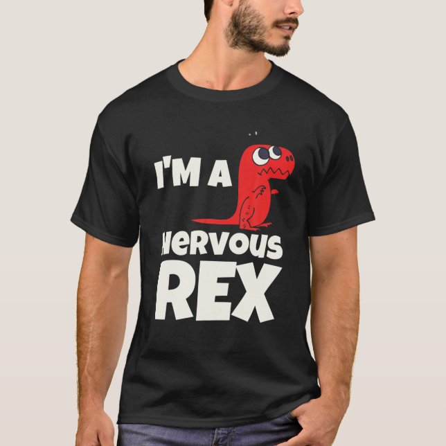 Camiseta Soy un Nervioso Rex Funny T Rex Dinosaur (Anverso)