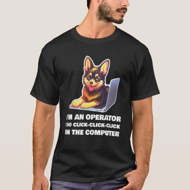 Camiseta Soy un operador al que hago clic hacer clic sobre  (Anverso)