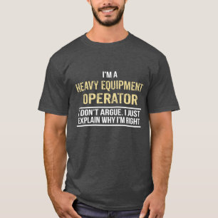 Camiseta Soy un operador de equipos pesados