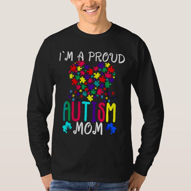 Camiseta Soy Un Orgulloso Autismo, Mamá, Conciencia Sobre E (Anverso)