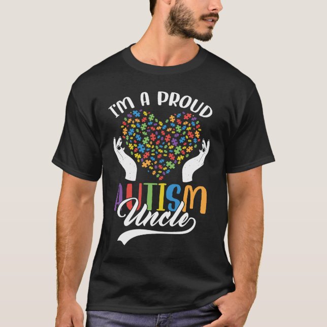 Camiseta Soy un orgulloso autismo tío autismo rompe el cora (Anverso)