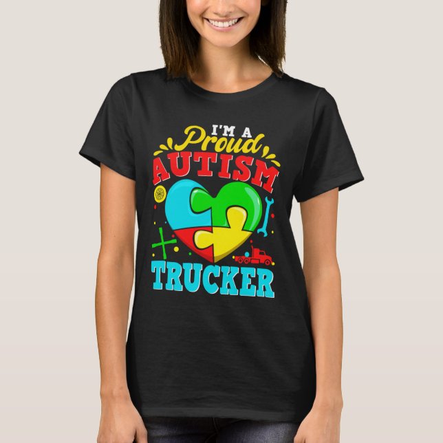 Camiseta Soy Un Orgulloso Camionero De Autismo Puzzle De Co (Anverso)