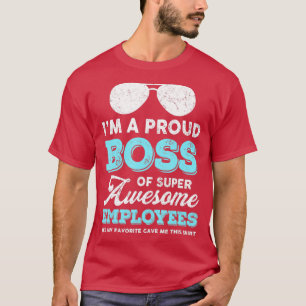 Camiseta Soy Un Orgulloso Jefe De Súper Asombrosos Empleado