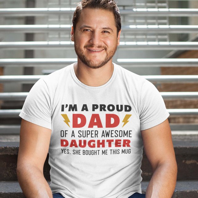 Camiseta Soy un padre orgulloso de una hija súper asombrosa (proud dad of awesome daughter shirt)