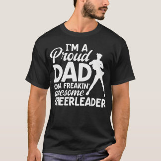 CAMISETA SOY UN PADRE ORGULLOSO DE UNA PORRISTA INCREÍBLEME