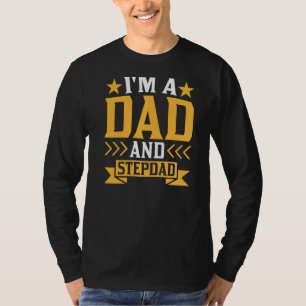 Camiseta Soy un padre y un padrastro, papá padre padre padr