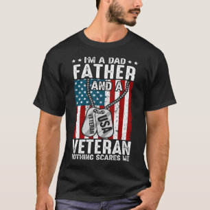 Camiseta Soy un padre y un veterano nada me asusta