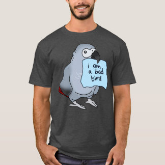 Camiseta Soy un pájaro malo de gris africano