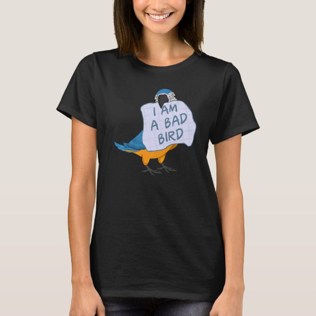 Camiseta Soy Un Pájaro Malo Y Gracioso Blue Macaw Parrot Pr (Anverso)