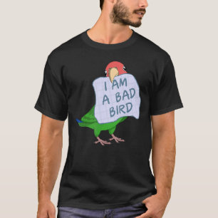 Camiseta Soy un pájaro malo Yo Rosado me enfrenté al loro v
