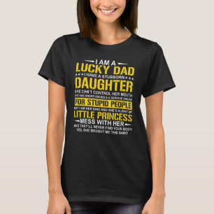 Camiseta Soy Un Papá Afortunado Que Tengo Un Padre Hija Est