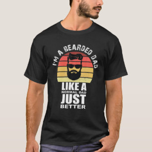 Camiseta Soy un papá con barba como un papá normal mejor qu