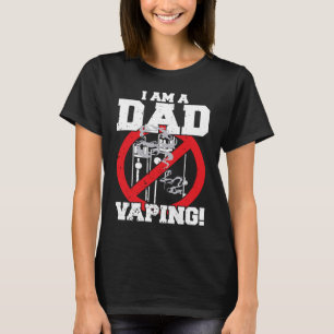 Camiseta Soy un papá contra la práctica de fumar a los padr