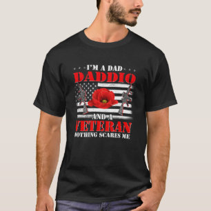 Camiseta Soy un papá Daddio y un veterano nada me asusta
