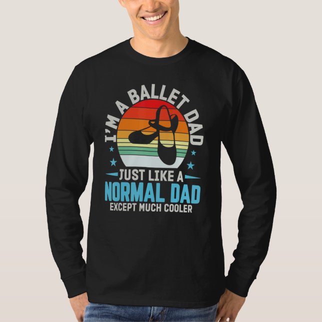 Camiseta Soy un papa de ballet igual que papá normal except (Anverso)